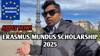 Erasmus Mundus Scholarship 2025  Apply Now [upl. by Athalee]