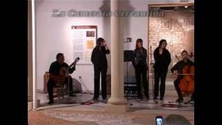 Camerata Cervantina seguidillas del Guadiana 2008 [upl. by Llerruj]