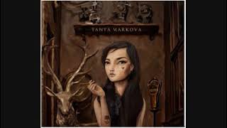 TANYA MARKOVA  CURFEW [upl. by Wade96]