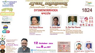 DYSMENORRHOEA कष्टार्तव  Ayurvedic Treatment IRES AYUSH SAMRIDDHI 1824 International Webinar [upl. by Sera]