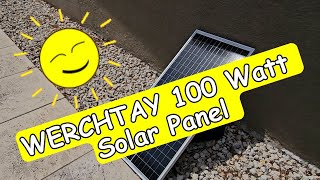 WERCHTAY 100 Watt Solar Panel 12V24V HighEfficiency Monocrystalline Solar Panel Review [upl. by Thanos]