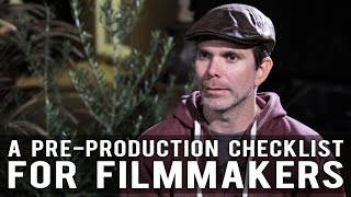 A PreProduction Checklist For Filmmakers by Devin Reeve [upl. by Leese454]