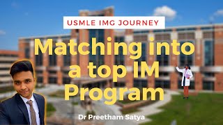 USMLE  Matching into an Internal Medicine Program  Dr Preetham Interview  Zen of USMLE [upl. by Markman]