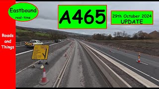 A465  New Dual Carriageway Being Built In South Wales E 29th Oct 24 UPDATE [upl. by Ennaeiluj]