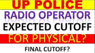 UP POLICE RADIO OPERATOR EXPCTED FINAL CUTOFF radio operator result update court case letest news [upl. by Ramses]