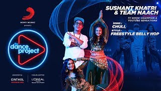 Kar Gayi Chull  Remix  Team Naach  Sushant Khatri  Freestyle Belly Hop  Badshah [upl. by Hanimay]