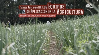 2  Equipos de aplicación  Métodos de aplicación y tipo de equipos [upl. by Nniw235]