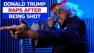 Donald Trump Raps After Being Shot [upl. by Anod]