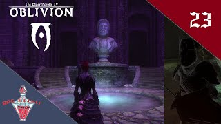 RPG Elixir Plays  Elder Scrolls IV Oblivion  Part 23 [upl. by Thorn]