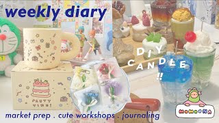 weekly diary  DIY Dessert Candle workshop  Unboxing new products  Market prep [upl. by Colwin980]