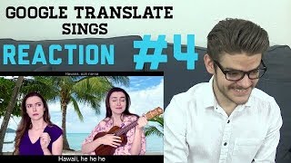 Google Translate Sings Reaction 4 Havana [upl. by Krusche]