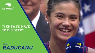 Emma Raducanu OnCourt Interview  2021 US Open Final [upl. by Dina]