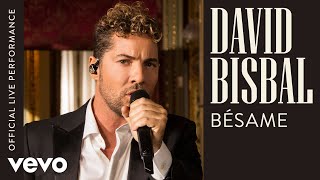 David Bisbal  Bésame Official Live Performance  Vevo [upl. by Garibald]