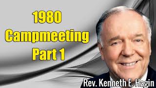 Kenneth E Hagi 2024  1980 Campmeeting Part 1 [upl. by Musetta933]