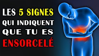 Alerte🔴 Les 5 Symptomes Qui Indiquent Que Tu Es Ensorcelé ou Atteint par le Mauvais Œil [upl. by Cynthy]