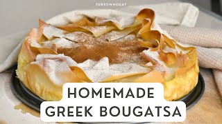 Homemade Greek Bougatsa Phyllo Custard Pie [upl. by Ketti355]