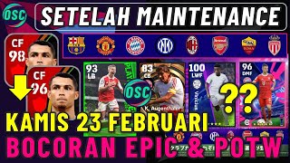 SETELAH MAINTENANCE KONFIRMASI KONAMI UPDATE EVENT DAN BOCORAN EPIK amp POTW EFOOTBALL 2023 MOBILE [upl. by Pisano]