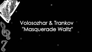 Tatiana Volosozhar amp Maxim Trankov  Masquerade Waltz Music [upl. by Rolf]