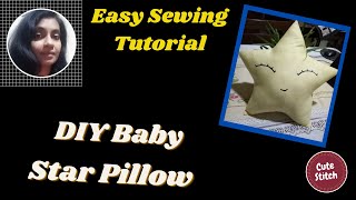 DIY Baby star Pillow  Sewing Tutorial in Sinhala Cute Stitch by Sanja Clear Explanation [upl. by Ciredor]