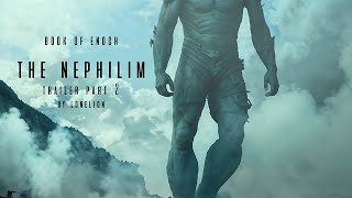 Nephilim Trailer Part 2 [upl. by Scutt847]