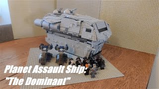 Imperial Planet Assault Ship quotThe Dominantquot Huge Lego Star Wars Ship MOC [upl. by Ynot480]