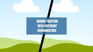 Adding fractions with different denominators  Step byStep Tutorial [upl. by Fritts]