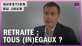 Retraites  comment être égaux devant l’âge de départ [upl. by Lashonde894]