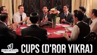 The Maccabeats  Cups Dror Yikra [upl. by Atteniuq225]