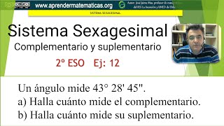 Sistema sexagesimal José Jaime Mas 2eso 05 sexagesimal 12 ángulo complementario suplementario [upl. by Lyford534]