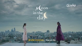 Trailer 🌙 Viu Original Moon in the Day  Coming to Viu for FREE on 1 Nov [upl. by Airlie553]