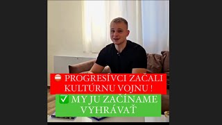 ⛔️ PROGRESÍVCI ZAČALI KULTÚRNU VOJNU ✅️ My ju začíname vyhrávať 💪 [upl. by Goodyear]