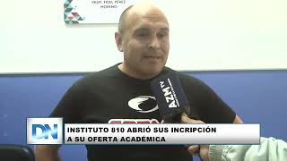 Instituto 810 abrió sus inscripción a su oferta académica [upl. by Irahk]