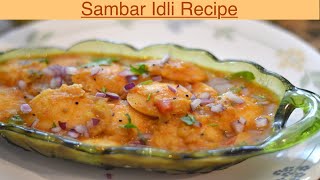 Sambar Idli Recipe  Mini Idli Sambar Recipe [upl. by Anette]