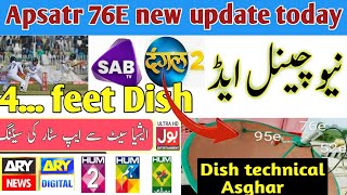 How to latest update today Apsatr 76E  4 feet dish setting 76e  ARY network dish setting new [upl. by Asyar]