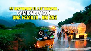 Se DESPRENDE el EJE TRASERO  Camioneta con UNA FAMILIA  KM 262 [upl. by Celestine]