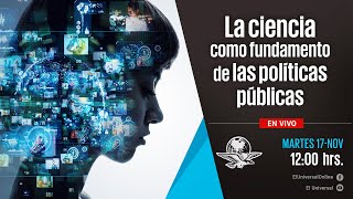 La ciencia como fundamento de las políticas públicas [upl. by Thaddeus583]