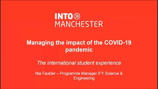 Dr Nia Faulder  Managing the impact of the COVID19 pandemic  The international student experience [upl. by Nelson372]