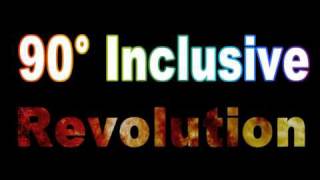 90°INCLUSIVEREVOLUTIONmpg [upl. by Cameron]