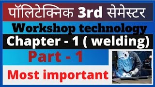 workshop technology 3rd semester workshop technology mechanical engineering welding gas welding [upl. by Nednyl]