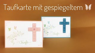 Eine Karte zur Taufe mit Stampin Up Produkten  Hoffe und Glaube [upl. by Eecyaj]