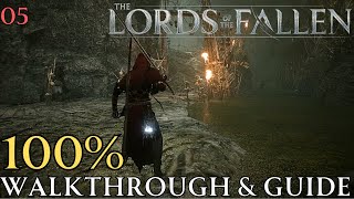 Lords of The Fallen 100 Part 5 Forsaken Fen Walkthrough amp Guide [upl. by Mendez]