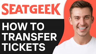 HOW TO TRANSFER TICKETS FROM TICKETMASTER TO SEATGEEK 2024 [upl. by Atsahs216]