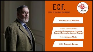 « Politique Lacanienne » avec François Sureau  La notion dÉtat de droit 4 [upl. by Yancy]