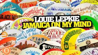 Louie Lepkie  Jamaica On My Mind Mad MadDiseases [upl. by Seale]