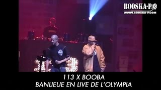 113 x Booba Banlieue à lOlympia Live [upl. by Schober]