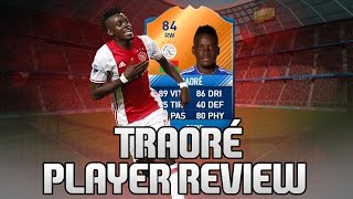 TRAORE CMOTM 84 PLAYER REVIEW  FIFA 17 FR [upl. by Odey]