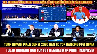 Tuan rumah Piala Dunia 2026 dan 10 Negara Top ranking FIFATolak Bahrain dan Dukung Indonesia ❗ [upl. by Adriaens]