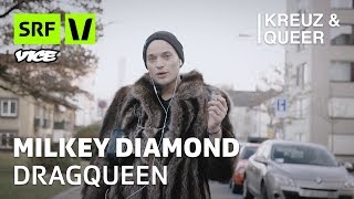 Dragqueen aus Zürich Milky Diamond  KREUZ amp QUEER  SRF [upl. by Nawuj]