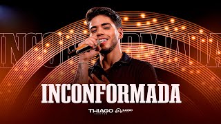 Thiago Freitas  Inconformada  EP DESILUSÃO [upl. by Saber]