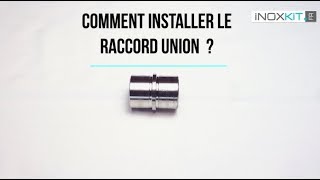 Comment installer un raccord union [upl. by Vincelette]